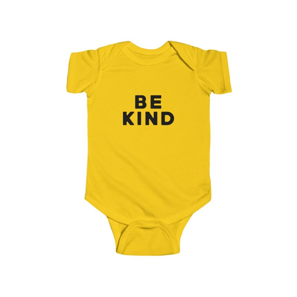 Be Kind Baby Bodysuit | Infant Fine Jersey One Piece | Sweet & Inspiring Message for Little Ones
